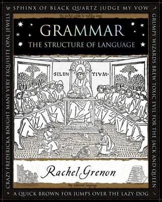 Grammar: The Structure of Language - Rachel Grenon - cover
