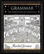 Grammar: The Structure of Language