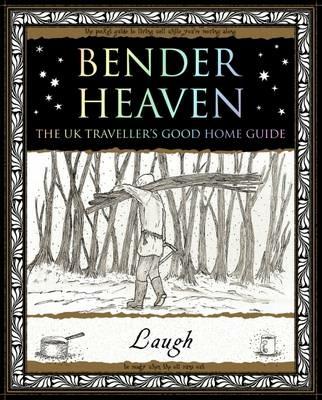 Bender Heaven: The UK Traveller's Good Home Guide - "Laugh" - cover