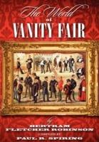 The World of "Vanity Fair" by Bertram Fletcher Robinson - Paul R. Spiring - cover