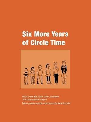 Six More Years of Circle Time - Graham Davies - cover