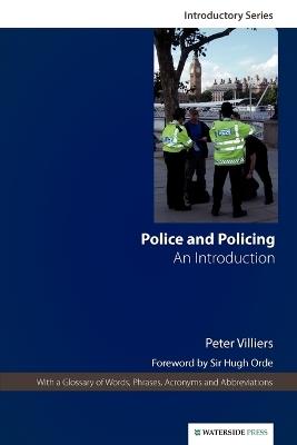 Police and Policing: An Introduction - Peter Villiers - cover
