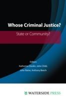 Whose Criminal Justice?: State or Community - Katherine Doolin - cover