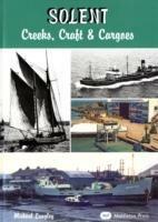 Solent - Creeks, Craft and Cargoes - Michael Langley - cover
