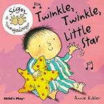 Twinkle, Twinkle, Little Star: BSL (British Sign Language)