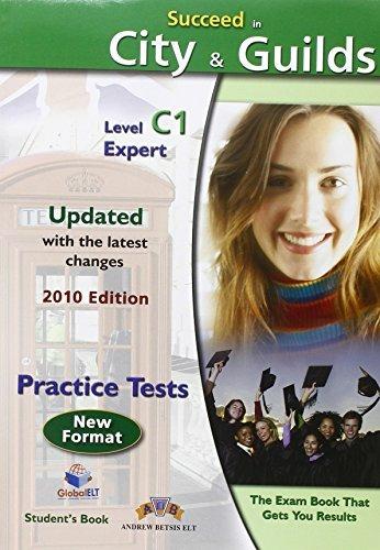  Succeed in city & guilds. Level C1. Student's book-Self study guide. Con espansione online. Con CD Audio formato MP3.