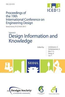 Proceedings of ICED13 Volume 6: Design Information and Knowledge - cover