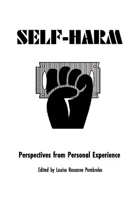Self Harm: Perspectives from Experience - cover