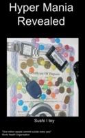 Hyper Mania Revealed - Sushi I. Toy,Andrew Latchford - cover