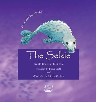 The Selkie - Fiona Scott - cover