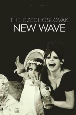 The Czechoslovak New Wave - Peter Hames - cover