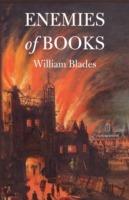 Enemies of Books - William Blades,Randolph G. Adams - cover