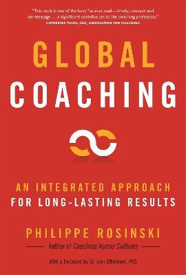 Global Coaching: An Integrated Approach for Long-Lasting Results - Philippe Rosinski - cover