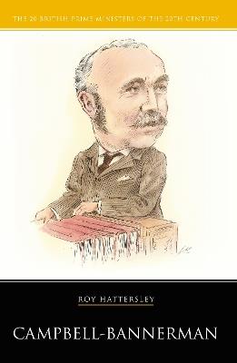 Campbell-Bannerman - Roy Hattersley - cover