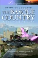 Basque Country: A Cultural History - Paddy Woodworth - cover