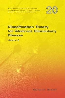 Classification Theory for Abstract Elementary Classes - Saharon Shelah - cover
