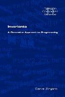 Invariants: A Generative Appraoch to Programming