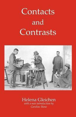 Contacts and Contrasts - Helena Gleichen - cover