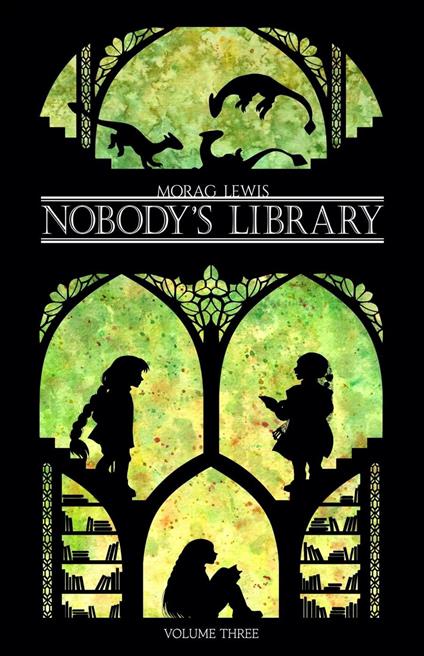 Nobody's Library Volume 3