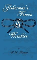 Fisherman's Knots & Wrinkles