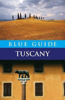 Blue Guide Tuscany - Alta Macadam - cover
