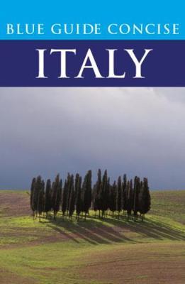 Blue Guide Concise Italy - Blue Guides - cover