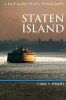 Staten Island: A Blue Guide Travel Monograph - Carol V. Wright - cover