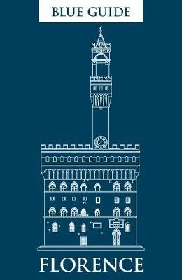 Blue Guide Florence - Alta Macadam - cover