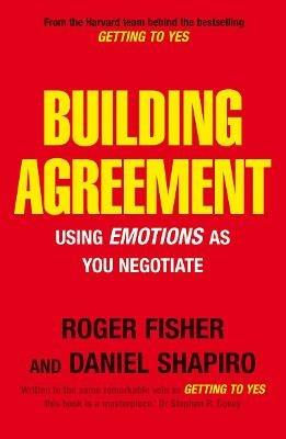 Building Agreement - Daniel Shapiro,Roger Fisher - cover