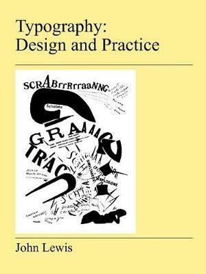 Typography: Design and Practice - John Lewis - cover