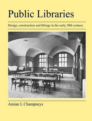 Public Libraries - Amian L Champneys - cover