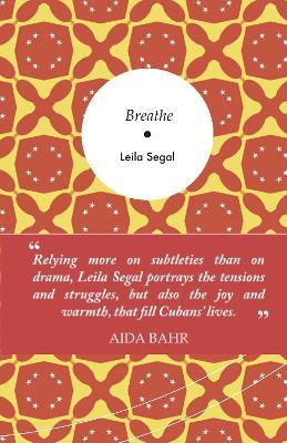 Breathe: Stories from Cuba - Leila Segal - cover