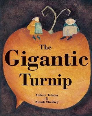 The Gigantic Turnip - Aleksei Tolstoy - cover