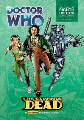 Doctor Who: The Glorious Dead: The Complete Eighth Doctor Comic Strips Vol.2 - John Wagner - cover