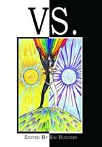Vs.: Duality and Conflict in Magick, Mythology and Paganism