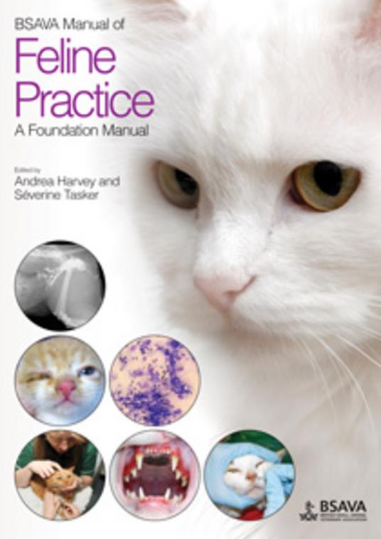 BSAVA Manual of Feline Practice: A Foundation Manual - Andrea Harvey,Severine Tasker - cover