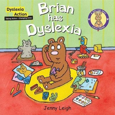 Brian had Dyslexia - Jenny Leigh - cover