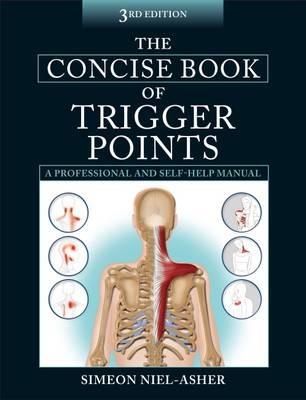 The Concise Book of Trigger Points - Simeon Niel-Asher - cover