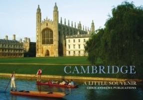 Cambridge: A Little Souvenir - Chris Andrews - cover