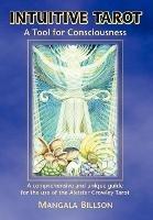 Intuitive Tarot: A Tool for Consciousness - Mangala Billson - cover