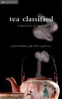 Tea Classified: A Tealover's Companion - Jane Pettigrew,National Trust Books - cover