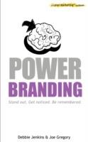 Power Branding: A Lean Marketing Toolbook - Joe Gregory,Debbie Jenkins - cover