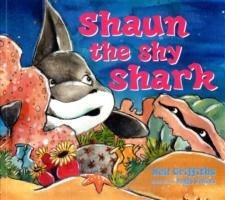 Shaun the Shy Shark - Neil Griffiths - cover