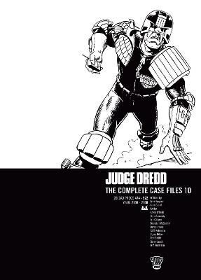 Judge Dredd: The Complete Case Files 10 - John Wagner,Alan Grant,Ian Gibson - cover