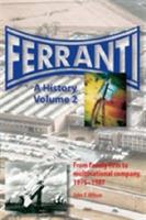 Ferranti: A History - John F. Wilson - cover