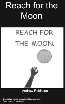 Reach for the moon - A Robinson - cover