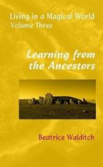 Learning from the Ancestors