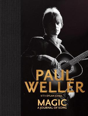 Magic: A Journal of Song - Paul Weller - cover