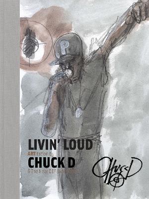 Livin' Loud: ARTitation - Chuck D - cover