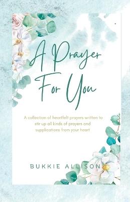A Prayer for You - Bukkie Allison - cover